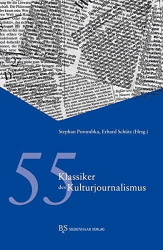 Preisvergleich Produktbild 55 Klassiker des Kulturjournalismus