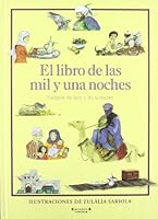 El libro de las mil y una noches: Relatos de hoy y siempre 8466613358 Book Cover