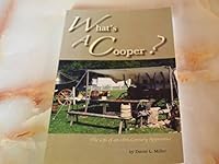 What's A Cooper? : The Life of an 18th-Century Apprentice 1601260458 Book Cover