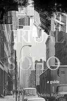 Virtual Soho: a guide 1515390373 Book Cover
