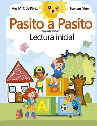 Pasito a Pasito: Lectura Inicial (Spanish Edition)
