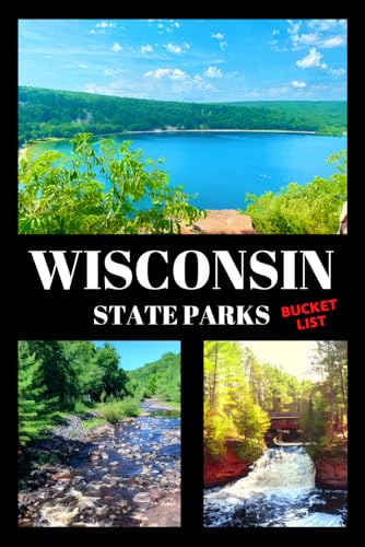 Wisconsin State Parks Bucket List: Travel Log & Memory Journal | America Passport & Stamp Book |...