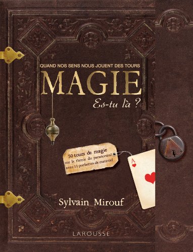 Larousse - Magie es-tu là ?