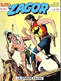 tutto zagor bonelli  TUTTO ZAGOR N.174 - La grande paura