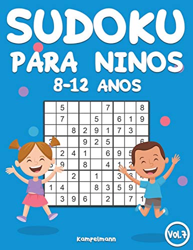Sudoku Para Niños 8-12 Años: 200 Sudoku para Niños de 8-12 Años con Soluciones - Entrena la Memoria y la Lógica (Vo. 7) (Spanish Edition)