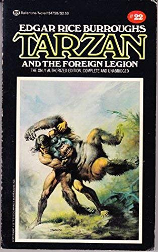 Tarzan and the Foreign Legion: #22 0345347501 Book Cover