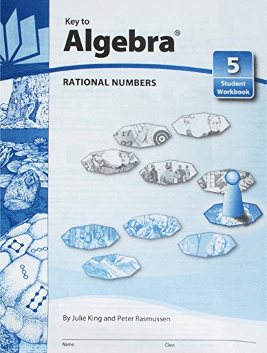 Key to Algebra, Book 5: Rational Numbers (KEY TO...WORKBOOKS)