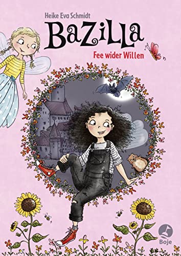 Bazilla - Fee wider Willen (German Edition)