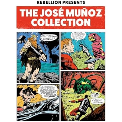 Rebellion Presents The Jos&eacute; Mu&ntilde;oz Collection