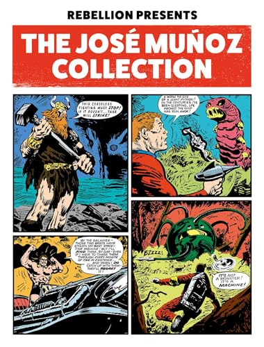 2000 AD Rebellion Presents The Jos Muoz Collection.