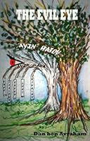 Bilingual Book: The Evil Eye: Myth and Reality - El Mal De Ojo: Mito y Realidad 0988285932 Book Cover