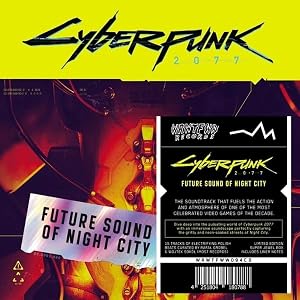 Cyberpunk 2077: Future Sound of Night City