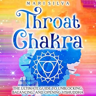 Throat Chakra Audiobook By Mari Silva cover art