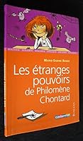 Etranges pouvoirs de philomene chontard (Les) 220312816X Book Cover