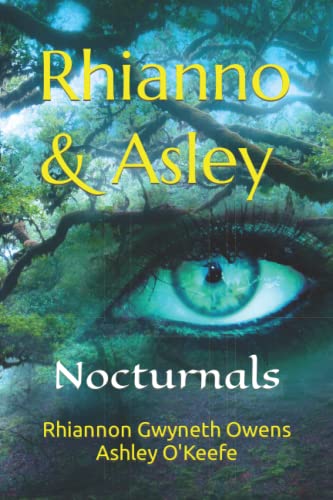Rhianno & Asley: Nocturnals (Rhianno & Asley Special Edition Series)