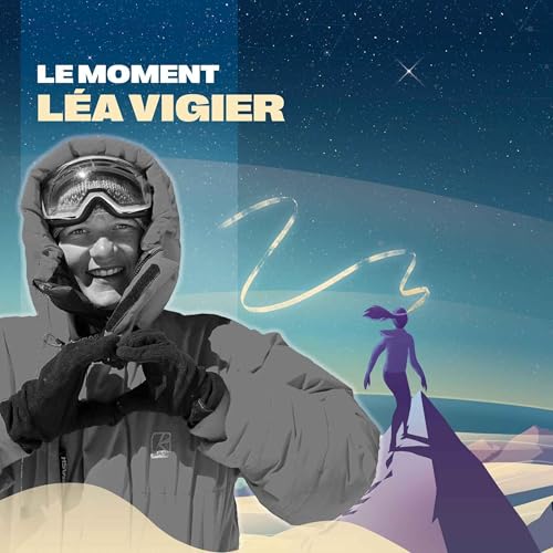 #16 - L&eacute;a Vigier / Aventuri&egrave;re & bipolaire - Sensibiliser gr&acirc;ce &agrave; sa maladie