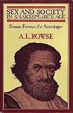 Sex and society in Shakespeare's age: Simon Forman the astrologer