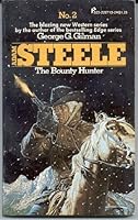The Bounty Hunter [Adam Steele #2] 0523007132 Book Cover