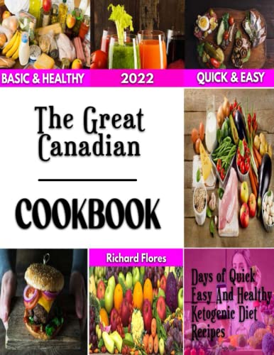 The Great Canadian: Favorite Canadian Recipes and Stories from Toronto to Saskatchewan