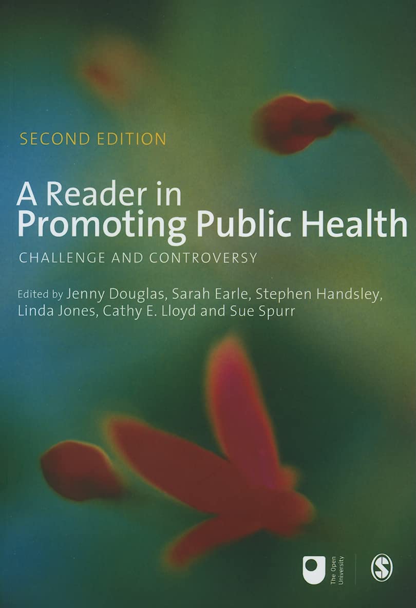 A Reader in Promoting Public Health (Published in association with The Open Un,