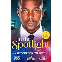 In The Spotlight: Prescription For Love