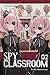Spy Classroom, Vol. 2 (light novel): To My Dearest Grete (Volume 2)