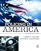 Policing in America, Eighth Edition