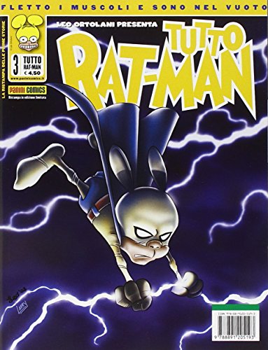 Tutto Rat-Man Seconda Edizione Terza Ristampa 3