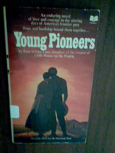 Young Pioneers, Paperback, Rose Wilder Lane, 19... B000TDBSNQ Book Cover