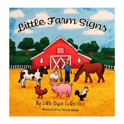 Little Farm Signs – My First ASL Book for Babies &