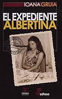 El Expediente Albertina 8497407202 Book Cover