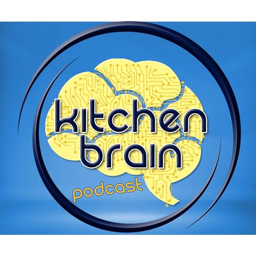 Kitchen Brain Podcast Titelbild