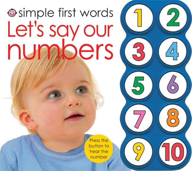 Let's Say Our Numbers (Simple First Words) Board book – 10 Dec. 2007