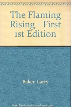 Hardcover The Flaming Rising - First 1st Edition Book