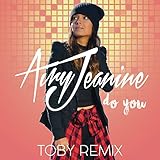 Do You (Toby Remix)