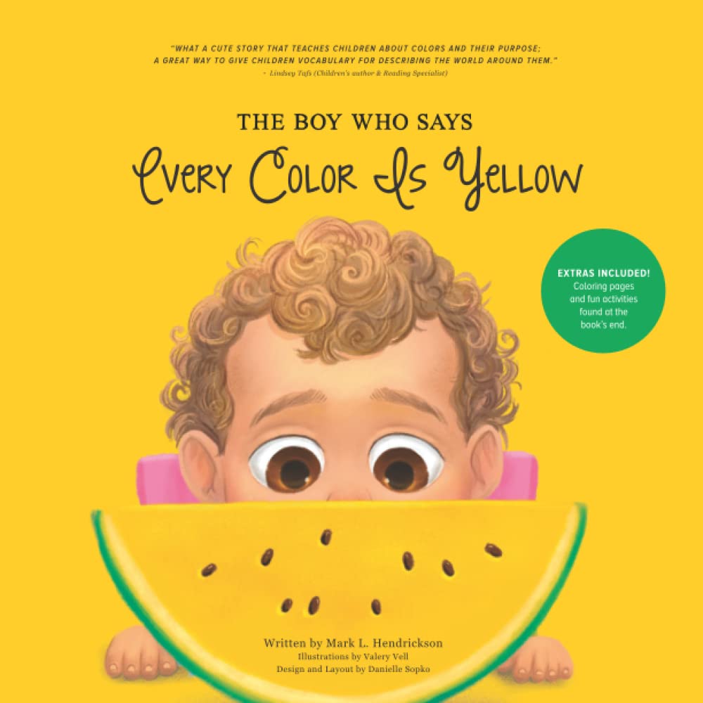 The Boy Who Says Every Color is Yellow