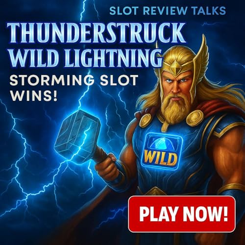 Thunderstruck Wild Lightning Slot Review: Storming Slot Wins!