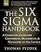 The Six Sigma Handbook