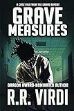 Grave Measures (The Grave Report)