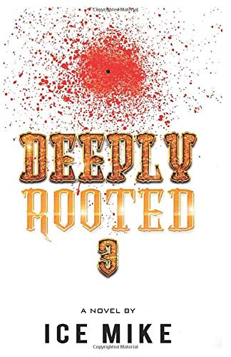 Deeply Rooted 3