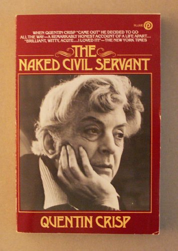 The Naked Civil Servant 0452264472 Book Cover