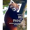 Red Panda: Biology and Conservation of the First Panda 2nd Edition