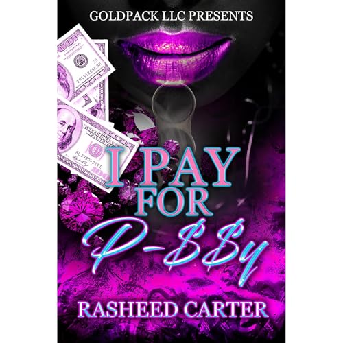 I pay for p_$$y | Rasheed Carter episode artwork