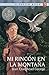Mi Rincon en la Montana (Spanish Edition)