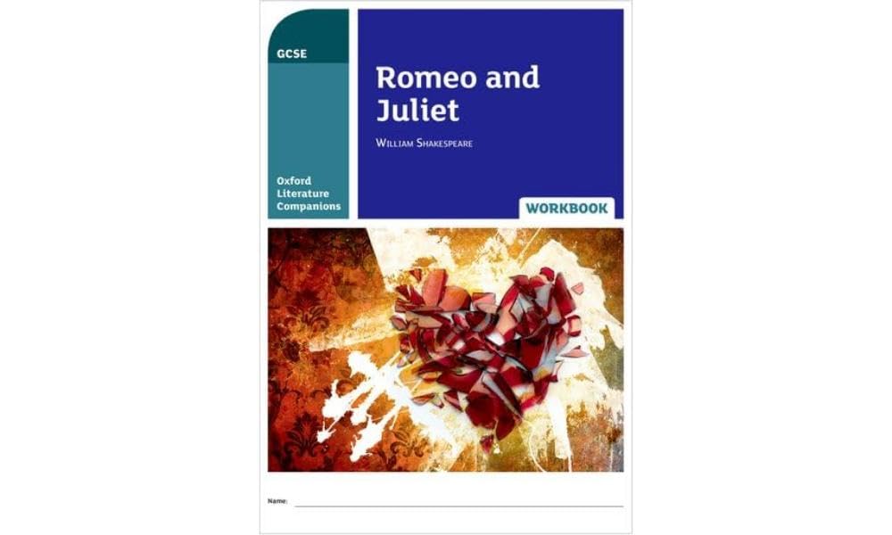 Romeo and Juliet: Get Revision with Results (Oxford Literature Companions)