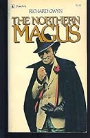The Northern Magus: Pierre Trudeau And Canadians (Edited By Sandra Gwyn) 0770102018 Book Cover