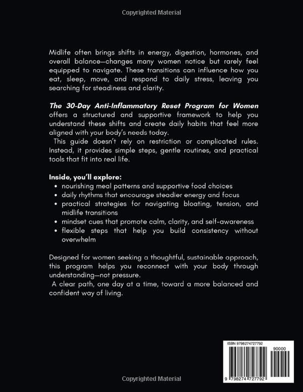 The 30-Day Anti-Inflammatory Reset Program for Women: Reignite Energy, Beat Bloating, Ease Joint Pain, and Balance Hormones — Reclaim Your Health through a Balanced Nutrition & Lifestyle Blueprint - Image 2
