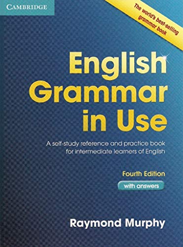 Portada de English Grammar in Use 4th with Answers: A Self-Study Reference and Practice Book for Intermediate Learners of English