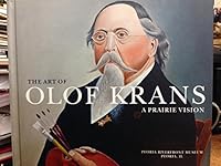 The art of Olof Krans : a prairie vision 0615886884 Book Cover