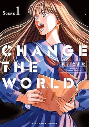 CHANGE THE WORLD